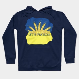 Life is priceless. Ukrainian flag Hoodie